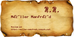 Müller Manfréd névjegykártya